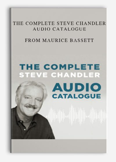 The Complete Steve Chandler Audio Catalogue from Maurice Bassett