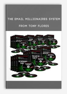The Email Millionaires System from Tony Flores