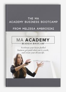 The MA Academy Business Bootcamp from Melissa Ambrosini
