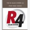 The R4 Sales System 2.0 from Mike Cooch