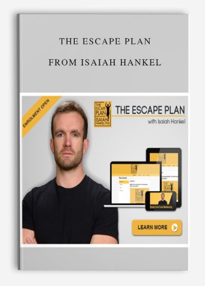 The escape Plan from Isaiah Hankel