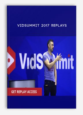 VidSummit 2017 Replays