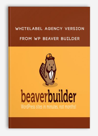 Whitelabel Agency Version from WP Beaver Builder