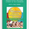 10 Activities to Enhance Social-Emotional Literacy in the Classroom Transform Student Behavior from Chaos to Calm from Lynne Kenney