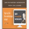 2015 FB Mastery Workshops from Jon Loomer