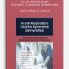 Acute Respiratory Distress Syndrome Demystified from Sean G