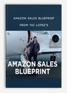 Amazon Sales Blueprint from Tai Lopez's