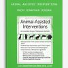 Animal-Assisted Interventions An Incredible Range of Therapeutic Benefits from Jonathan Jordan