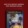 Date with Destiny Arizona 2007 Seminar Manual from Anthony Robbins