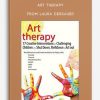 Art Therapy 77 Creative Interventions for Challenging Children who Shut Down, Meltdown, or Act Out from Laura Dessauer
