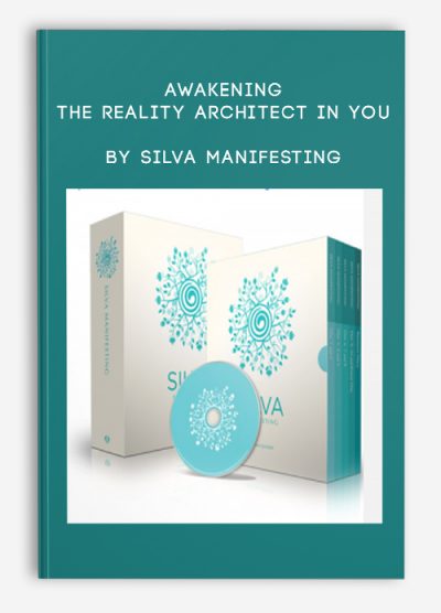 Awakening the Reality Architect in you by Silva Manifesting