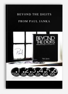 Beyond the Digits from Paul Janka