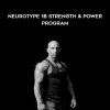 Neurotype 1B Strength & Power program by Christian Thibaudeau
