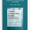 Cognitive-Communication Disorders Assessment, Treatment of Neurological Impairments from Jane Yakel