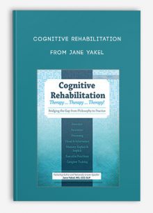 Cognitive Rehabilitation Therapy ... Therapy ..