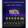 Digital Millionaire System from Jason Capital