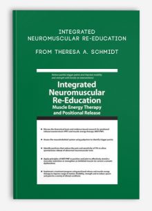 Integrated Neuromuscular Re-Education Muscle Energy Therapy and Positional Release from Theresa A