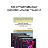 For Hypnotists Only - Hypnotic Memory Training by Jeffry Stephens & David Barron