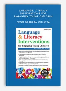 Language, Literacy Interventions for Engaging Young Children Play, Art, Movement-Based Strategies to Strengthen Academic and Social Success from Barbara Culatta
