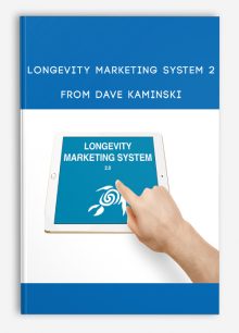 Longevity Marketing System 2 from Dave Kaminski