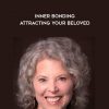 Inner Bonding - Attracting Your Beloved by Margaret Paul
