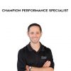 Champion Performance Specialist from Mike Reinold
