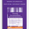 Nursing Documentation Legally-Proven Strategies to Keep You Out of the Courtroom from Rachel Cartwright-Vanzant