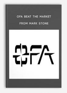 OFA Beat the Market ( Trading Smarter and Winning With OFA) from Mark Stone