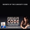 Secrets of the Curiosity Code by Ross Jeffries