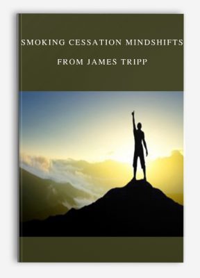 Smoking Cessation Mindshifts from James Tripp