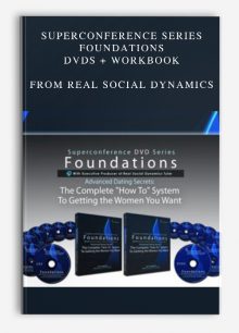 Superconference Series – Foundations – DVDs + Workbook from Real Social Dynamics