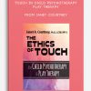 The Ethics of Touch in Child Psychotherapy, Play Therapy from Janet Courtney