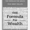 The Formular For Wealth from Brent Phillips