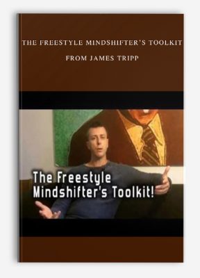 The Freestyle Mindshifter’s Toolkit from James Tripp