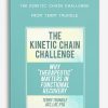 The Kinetic Chain Challenge Why Therapeutic Matters in Functional Recovery from Terry Trundle