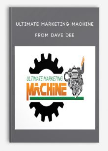 Ultimate Marketing Machine from Dave Dee