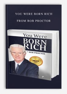 You Were Born Rich from Bob Proctor