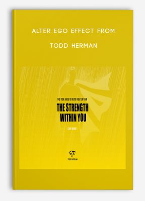 Alter Ego Effect from Todd Herman
