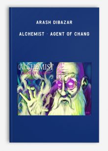 Arash Dibazar - Alchemist - Agent of Chang