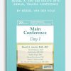 Bessel A. van der Kolk's 29th Annual Trauma Conference Main Conference Day 1 by Bessel Van der Kolk , Elizabeth Warner , Ruth Lanius , Stephen Porges , Richard C