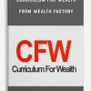 Curriculum for Wealth from Wealth Factory