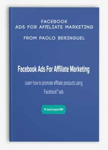 Facebook Ads For Affiliate Marketing from Paolo Beringuel