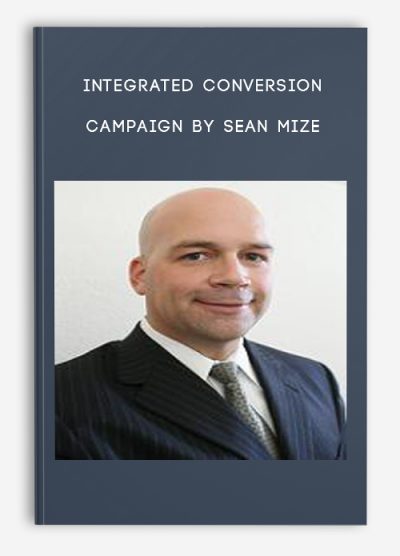 Integrated Conversion Campaign by Sean Mize