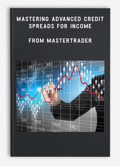 MASTERING ADVANCED CREDIT SPREADS FOR INCOME from MASTERTRADER