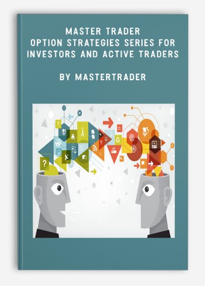 Master Trader Option Strategies Series for Investors and Active Traders By Mastertrader