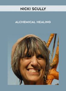 Alchemical Healing from Nicki Scully