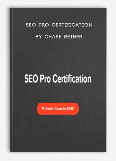 SEO Pro Certification by Chase Reiner