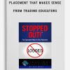 The Stop Placement that Makes Sense from Trading Educators