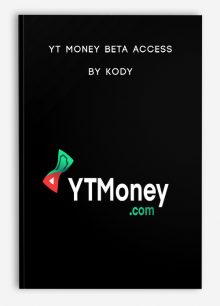 YT Money Beta Access by Kody