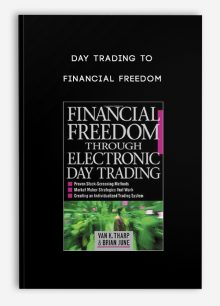 Day Trading to Financial Freedom